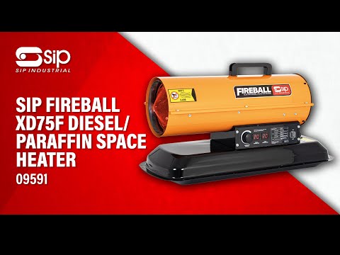 SIP FIREBALL XD75F Diesel/Paraffin Space Heater