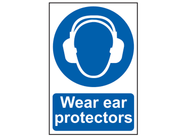 Wear Ear Protectors - PVC Sign 200 x 300mm                                      