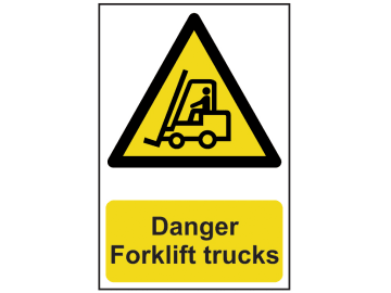 Danger Forklift Trucks - PVC Sign 200 x 300mm                                   