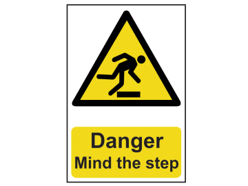 Danger Mind The Step - PVC Sign 200 x 300mm                                     