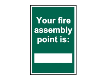 Your Fire Assembly Point is - PVC Sign 200 x 300mm                              