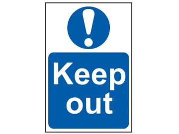 Keep Out - PVC Sign 400 x 600mm                                                 