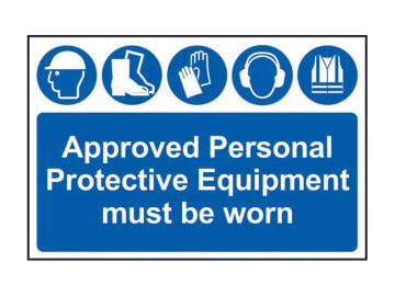 Approved PPE Must Be Worn - PVC Sign 600 x 400mm                                