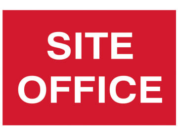 Site Office - PVC Sign 600 x 400mm                                              