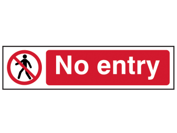 No Entry - PVC Sign 200 x 50mm                                                  