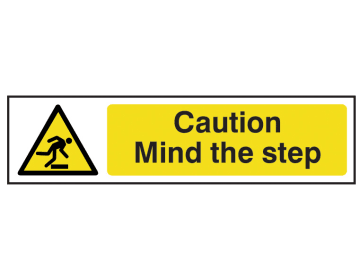 Caution Mind The Step - PVC Sign 200 x 50mm                                     