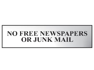 No Free Newspapers Or Junk Mail - Polished Chrome Effect 200 x 50mm             