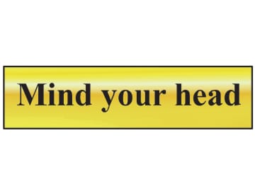 Mind Your Head - Polished Brass Effect 200 x 50mm                               