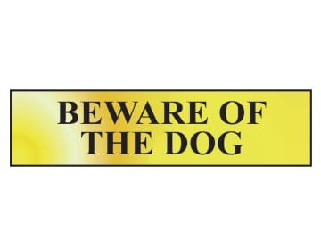 Beware Of The Dog - Polished Brass Effect 200 x 50mm                            